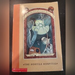 The Hostile Hospital Book by Lemony Snicket